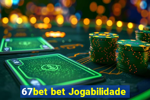 67bet bet Jogabilidade